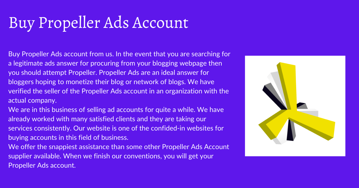 Buy Propeller Ads Account